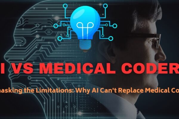 10 Reasons Medical Coders Remain Indispensable Despite AI Advancements