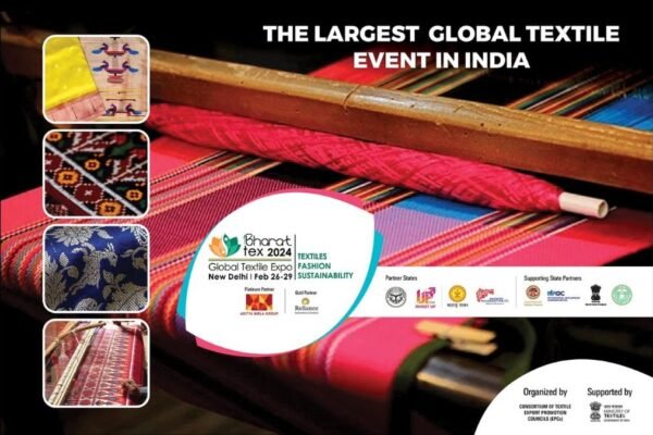 Seamlessly Blending Tradition with Innovation: Bharat Tex 2024 Unveils February 26th at New Delhi!